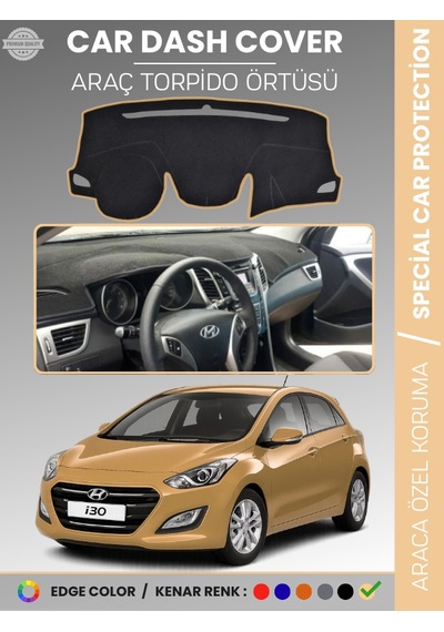 Hyundai İ30 2012-2016 Torpido Örtüsü Ön Göğüs Koruma Araca Özel Uv Koruma - 598 Stiloto