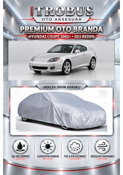 Hyundai Coupé 2002 Ve Sonrası Uyumlu Premium Araba Brandası Oto Branda Sd3 Beden
