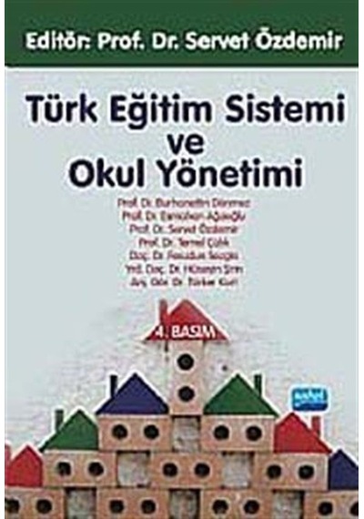 Türk Eğitim Sistemi ve Okul Yönetimi / Kolektif