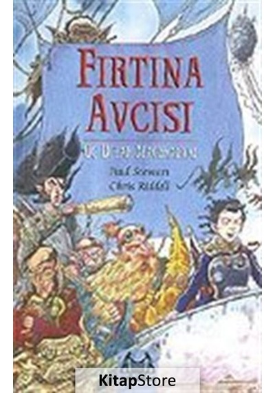 Fırtına Avcısı - Üç Diyar Maceraları 2.Kitap - Chris Riddell -  Paul Stewart - Arkadaş Yayıncılık