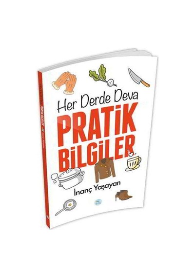 Her Derde Deva Pratik Bilgiler - İnanç Yaşayan - Mavi Çatı Yayınları
