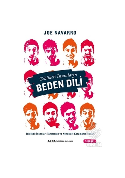 Tehlikeli İnsanların Beden Dili/joe Navarro