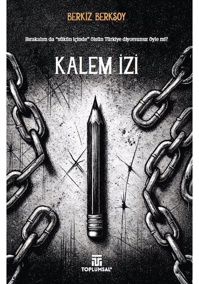 Kalem İzi / Berkiz Berksoy