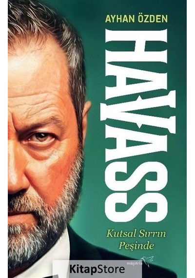 Havass - Kutsal Sırrın Peşinde - Ayhan Özden - Müptela Yayınları