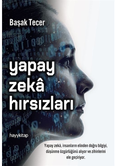 Yapay Zeka Hırsızları / Başak Tecer