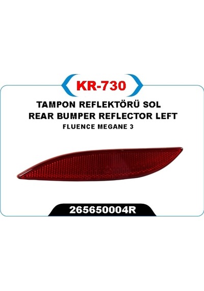 Kaya Kr730 Tampon Reflektörü Sol Fluence-megane 3 265650004r -