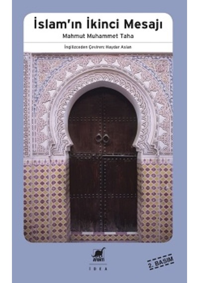 İslamın İkinci Mesajı - Mahmut Muhammet Taha - Ayrıntı Yayınları