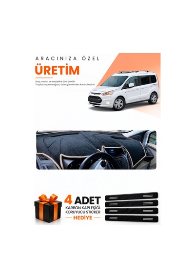 Ford Tourneo Connect 2013-2020 Uyumlu Torpido Koruma Örtüsü Oto Kılıfı - Siyah Bej