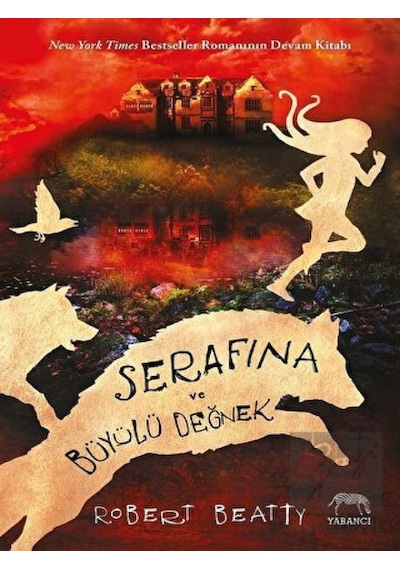 Serafina ve Büyülü Değnek - Robert Beatty - Yabancı