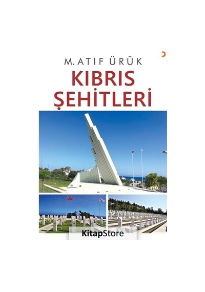 Kıbrıs Şehitleri - M. Atıf Ürük - Cinius