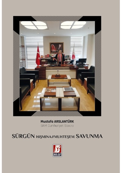 Sürgün Hışmına Muhteşem Savunma