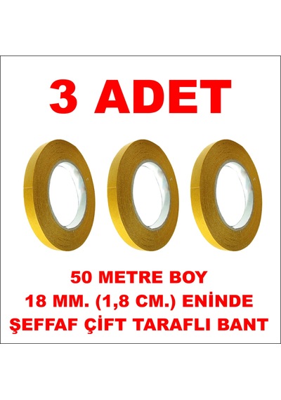 Çift Taraflı Şeffaf Bant 50 M. 18 Mm 3 Adet