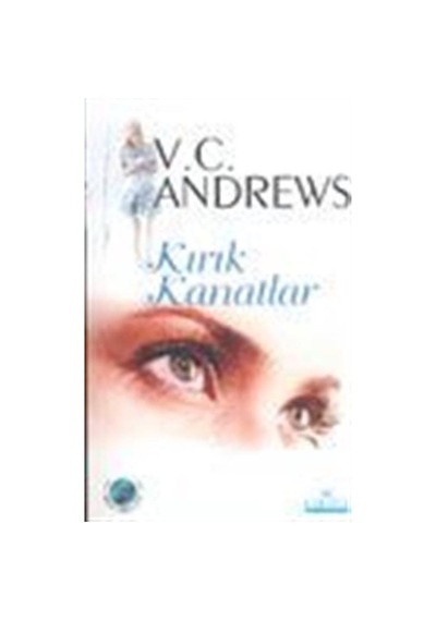 Kırık Kanatlar / V. C. Andrews