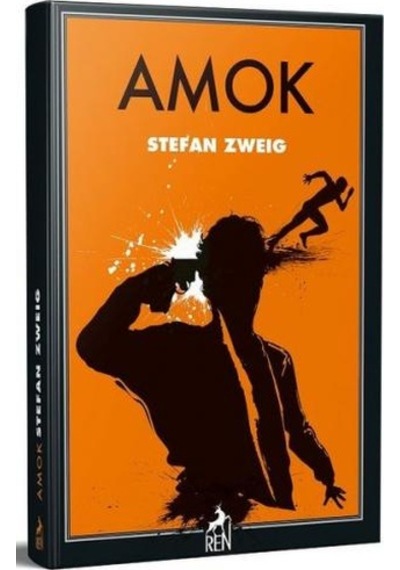Amok - Stefan Zweig - Ren Kitap