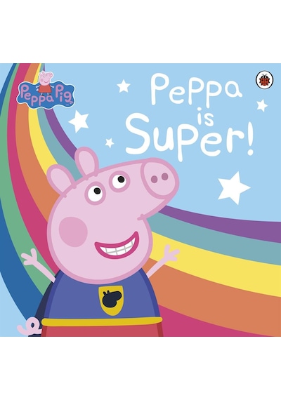 Peppa Pig: Super Peppa! - Peppa Pig - Penguin Random House Children's UK