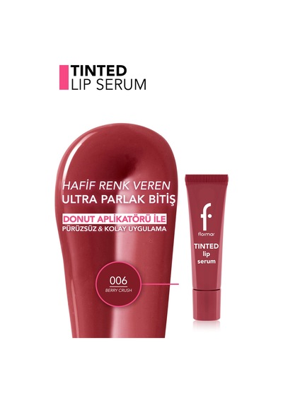 Tinted Lip Serum Besleyici & Nemlendirici Renkli Dudak Serumu 8682536125604 006berrycrush