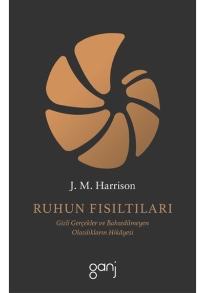 Ruhun Fısıltıları - James Harrison - Ganj Yayınları