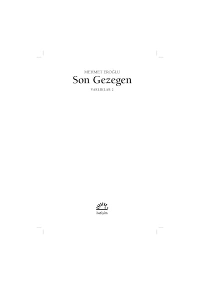 Son Gezegen: Varlıklar-2