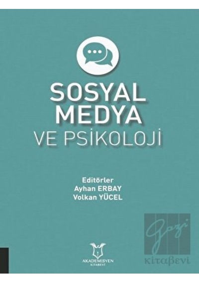 Sosyal Medya ve Psikoloji- Akademisyen Kitabevi