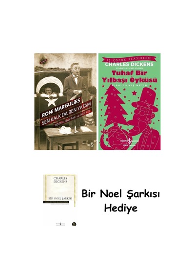 Sen Kalk Da Ben Yatam + Tuhaf Bir Yılbaşı Öyküsü + Bir Noel Şarkısı