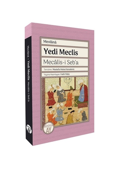 Yedi Meclis - Mecalis-i Seb'a / Mevlana