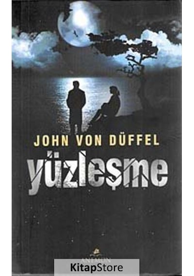 Yüzleşme - Von Düffel - Anemon