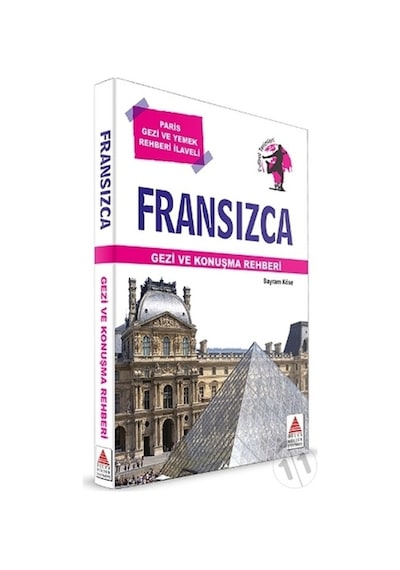 Fransızca Gezi ve Konuşma Rehberi - Bayram Köse - Delta Kültür