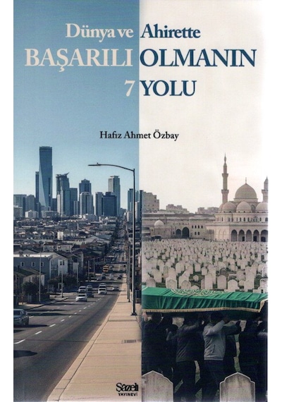 Dünya Ve Ahirette Başarılı Olmanın 7 Yolu
