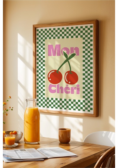 Mon Cheri Eğlenceli Dekoratif Poster Tablo Ahşap Çerçeveli