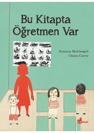 Bu Kitapta Öğretmen Var - Susanna Mattiangeli - Çınar Yayınları