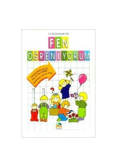 Fen Öğreniyorum 5-6 Yaş Çocuklar Için