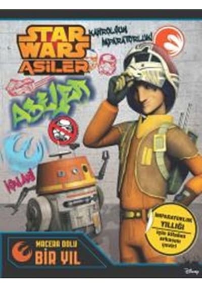 Starwars Asiler Macera Dolu Bir Yıl 9786050926408