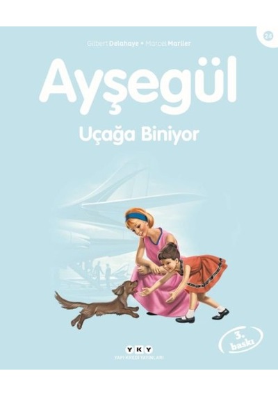 Ayşegül Serisi 24 - Uçağa Biniyor - Ezjı-648772