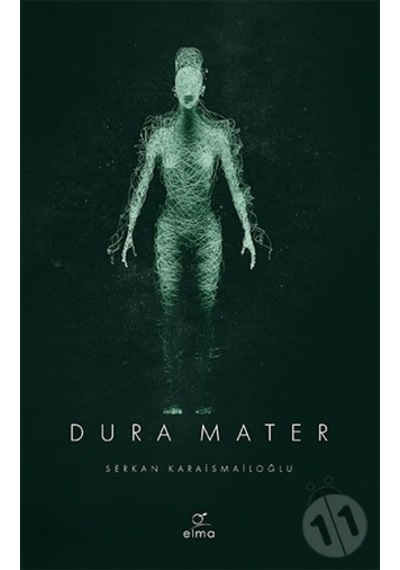 Dura Mater 3. Kitap/Serkan Karaismailoğlu