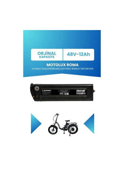 Motolux Roma Uyumlu Batarya Standart Kapasite 48v 12ah Güçlendirilmiş Elektrikli Bisiklet Bataryası Siyah