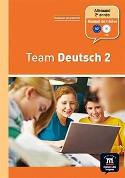 ALLEMAND ; 2E ANNÉE ; LIVRE DE L'ÉLÈVE 9782356850096