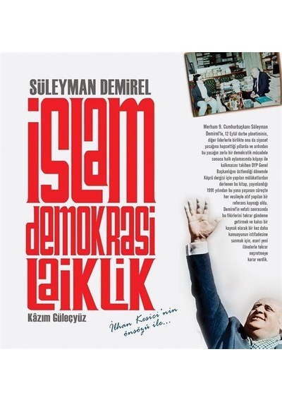 İslam Demokrasi Laiklik / Süleyman Demirel
