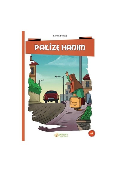 Pakize Hanım / Ekrem Bektaş