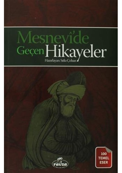 Mesneviden Geçen Hikayeler - Sıtkı Çoban - Ravza Yayınları
