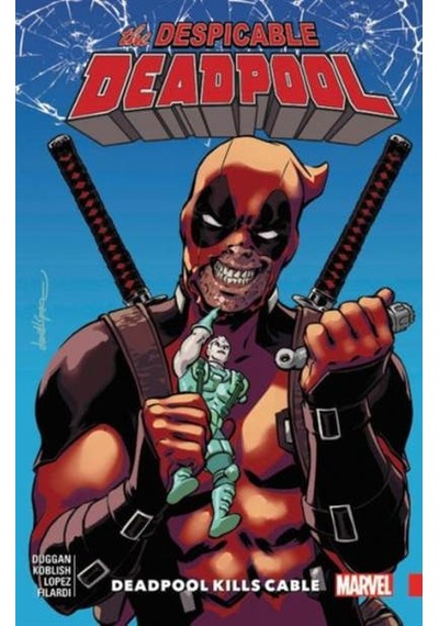 Despicable Deadpool Vol. 1 9781302909949