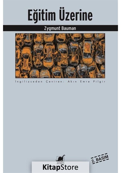 Eğitim Üzerine - Zygmunt Bauman - Ayrıntı Yayınları