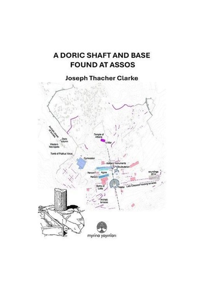 A Doric Shaft And Base Found At Assos / Joseph Thacher Clarke
