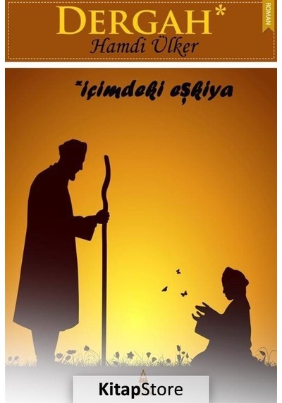 Dergah-İçimdeki Eşkıya - Hamdi Ülker - Kule Kitap