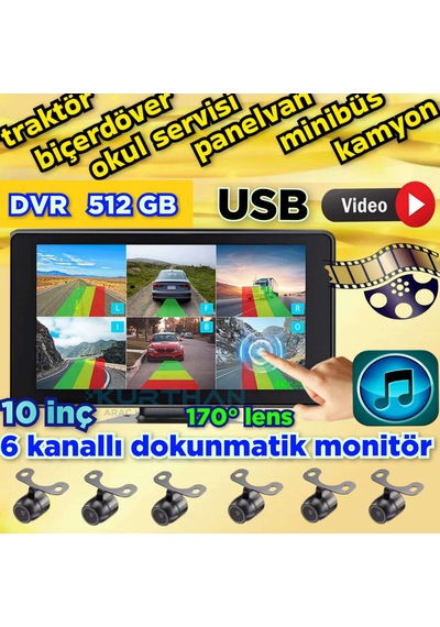 6 Ch 10 İnç 512 Gb Dokunmatik Usb Bsd Dvr Ekran Ledsiz Kelebek Kamera 170'' Ahd 720p Rca 12 Volt