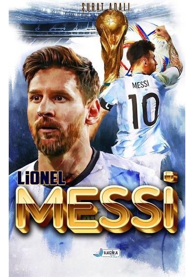 Benim Hikayem Lionel Messi