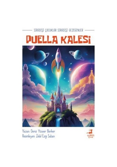 Sıradışı Çocuklar Sıradışı Gezegenler : Puella Kalesi / Deniz ...