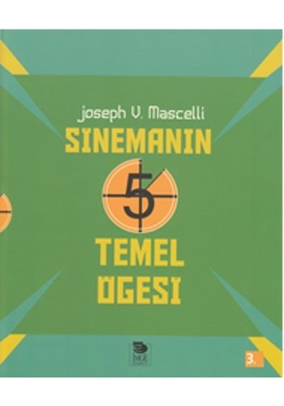Sinemanın 5 Temel Öğesi