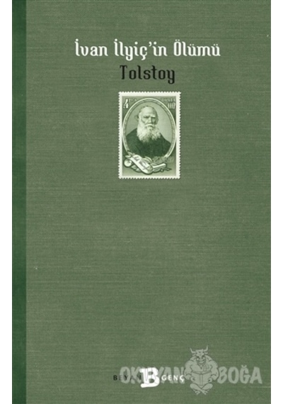 İvan İlyiç'in Ölümü - Victoria Tolstoy - Beyan Yayınları