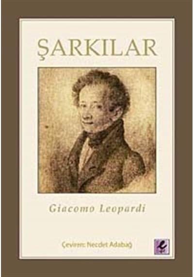 Şarkılar / Giacomo Leopardi