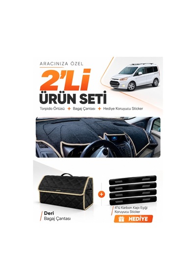 Ford Tourneo Connect 2013-2020 Uyumlu Torpido Örtüsü + Deri Bagaj Çantası + Sticker - Siyah Bej